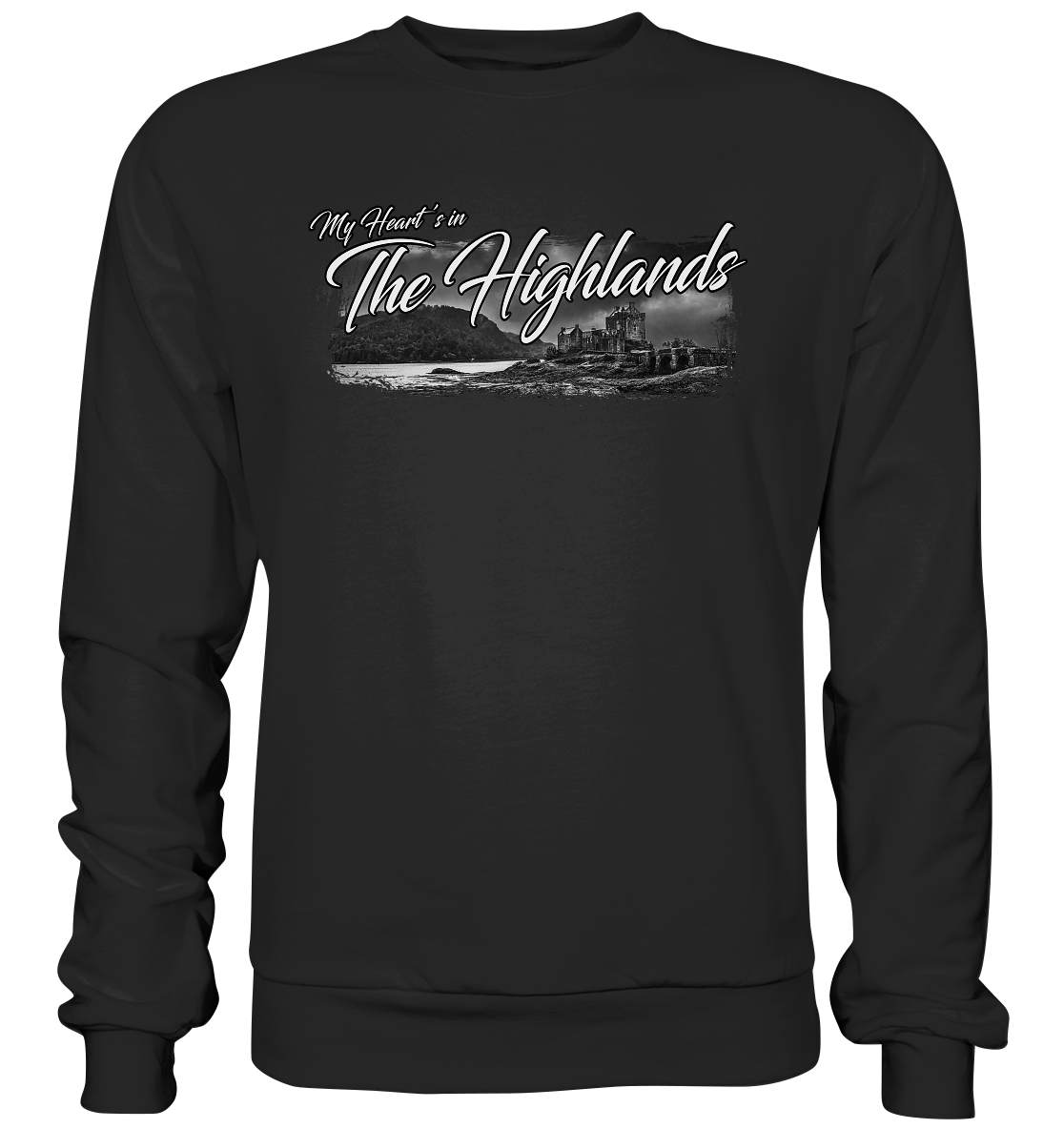 "My Heart's In The Highlands" - Basic Sweatshirt