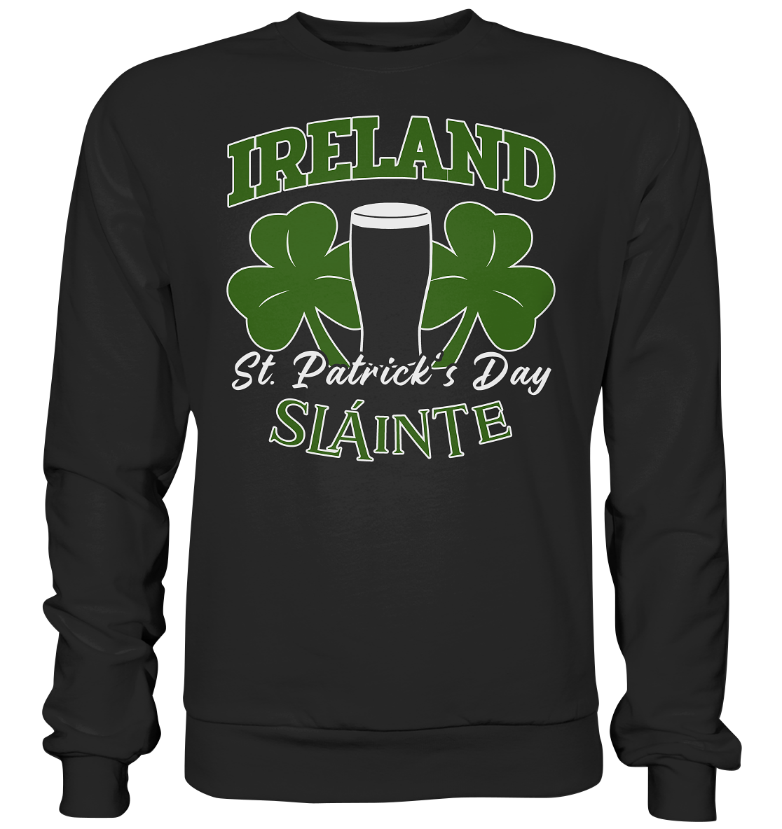 Ireland "St. Patrick's Day" - Basic Sweatshirt