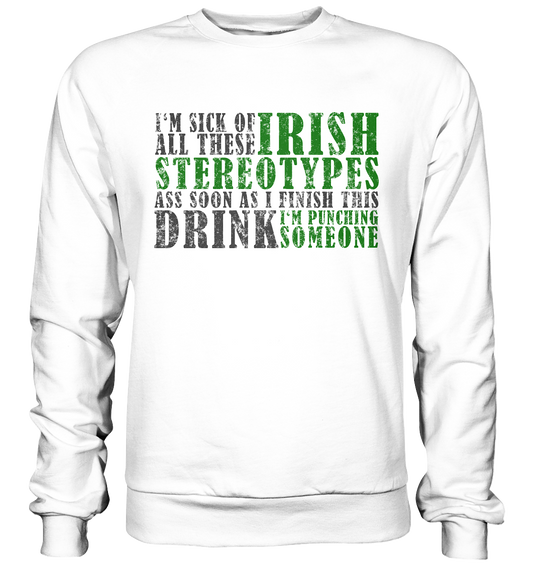 Irish Stereotypes - Basic Sweatshirt