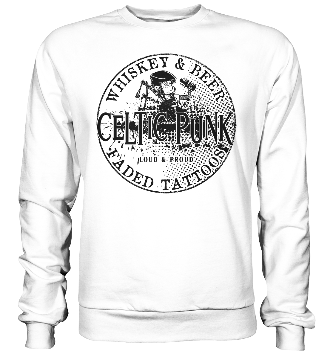 Celtic Punk "Whiskey, Beer & Faded Tattoos" - Basic Sweatshirt