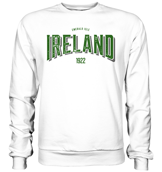 Ireland "Emerald Isle 1922" - Basic Sweatshirt