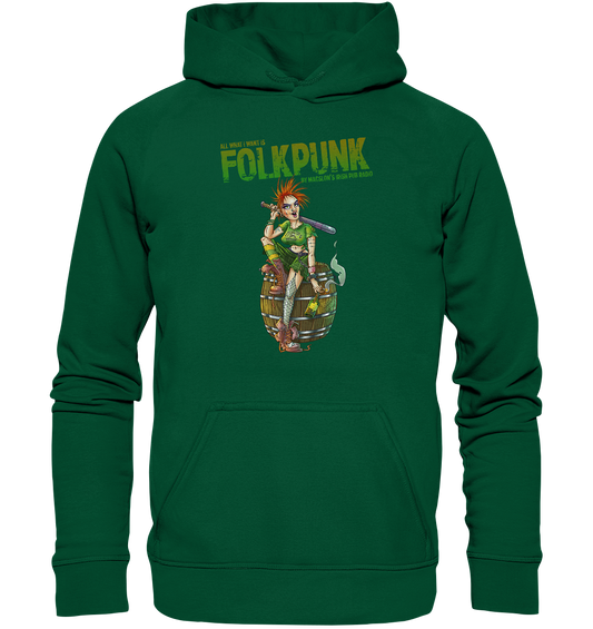 All What I Want Is "Folkpunk" - Basic Unisex Hoodie