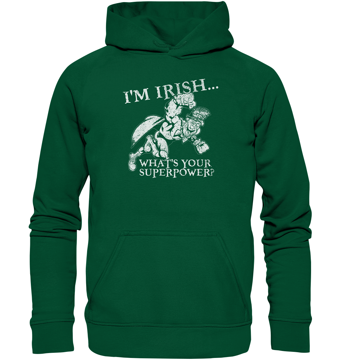 I'm Irish "What's Your Superpower?" - Basic Unisex Hoodie