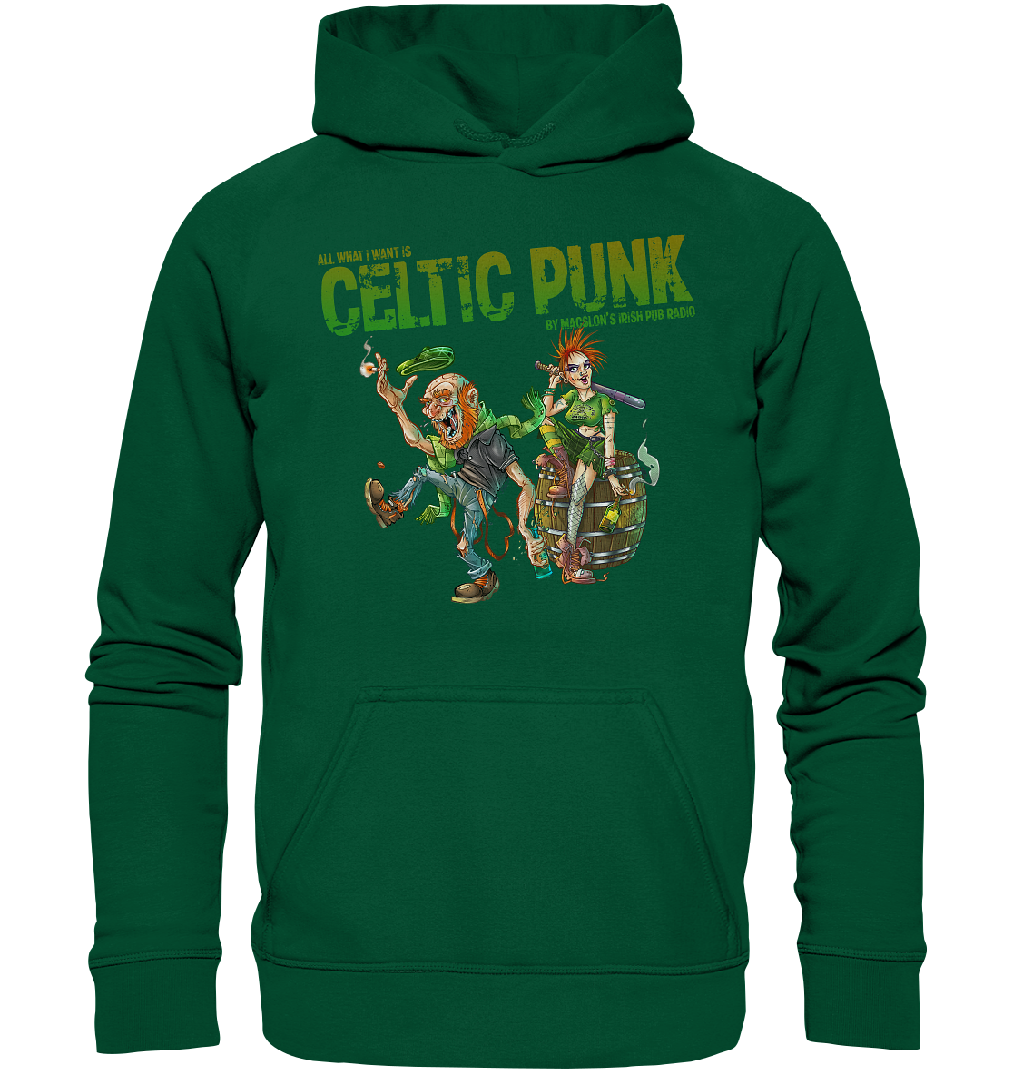All What I Want Is "Celtic Punk" - Basic Unisex Hoodie