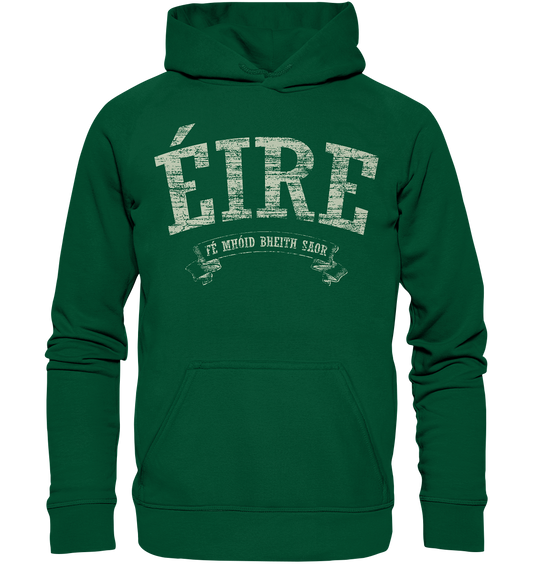 "Éire - Fé mhóid bheith saor" - Basic Unisex Hoodie