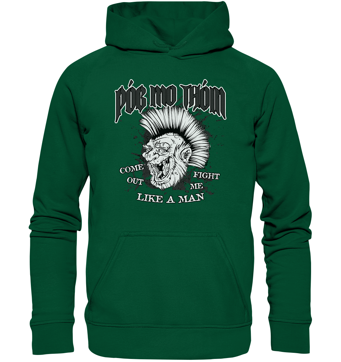 Póg Mo Thóin Streetwear "Come Out" - Basic Unisex Hoodie