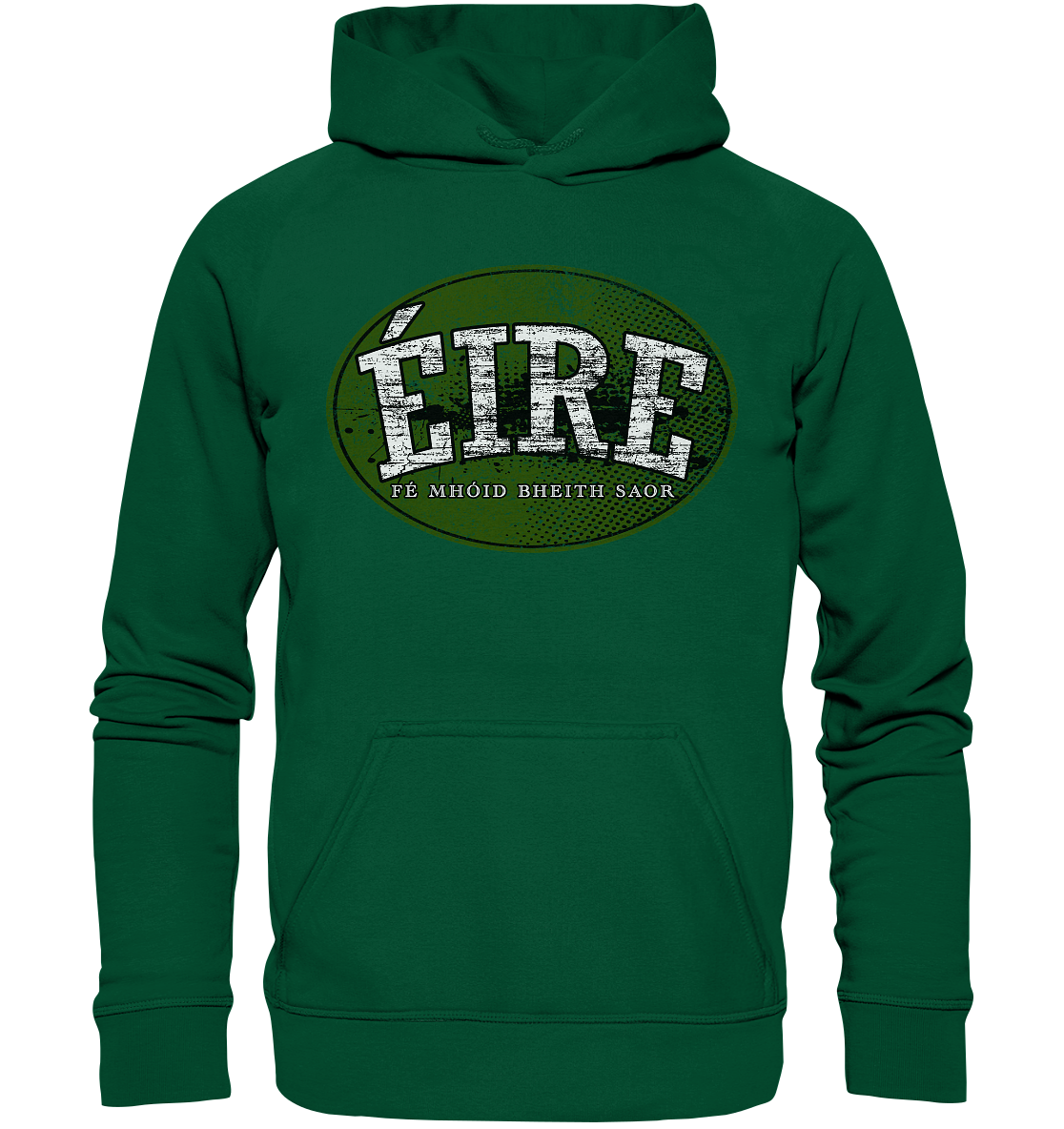 "Éire - Fé mhóid bheith saor" - Basic Unisex Hoodie
