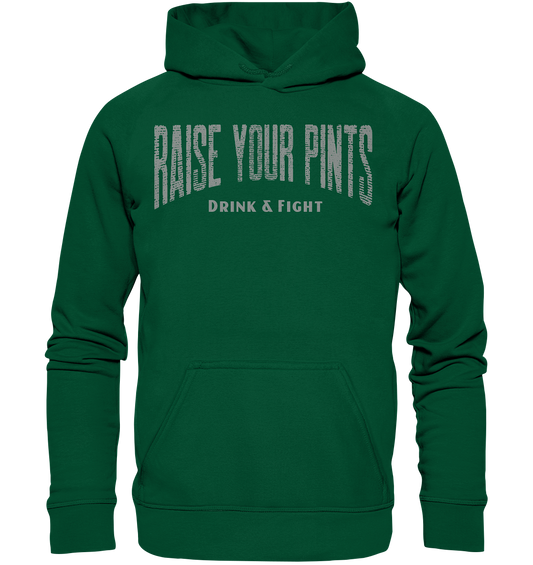 Raise Your Pints "Drink & Fight" - Basic Unisex Hoodie