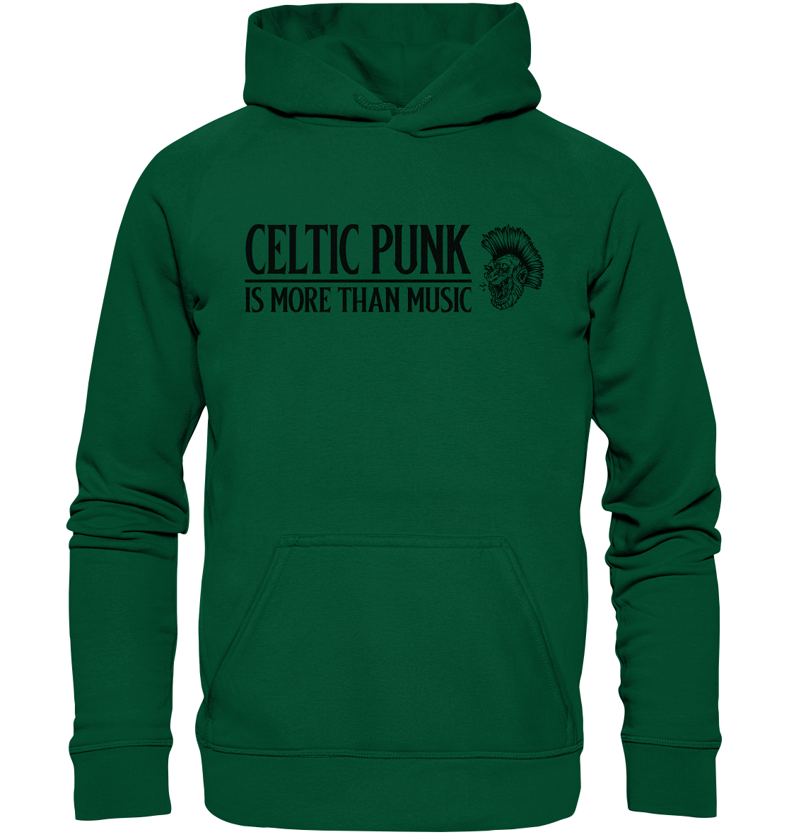 Celtic Punk "Is More Than Music" - Basic Unisex Hoodie
