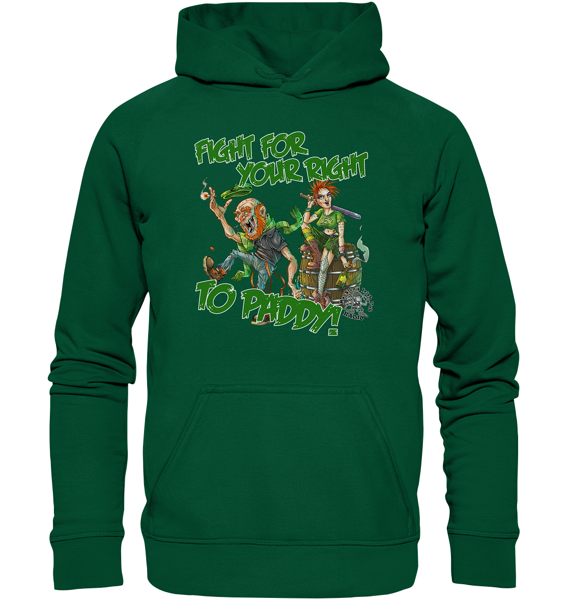 Fight For Your Right To Paddy - Basic Unisex Hoodie