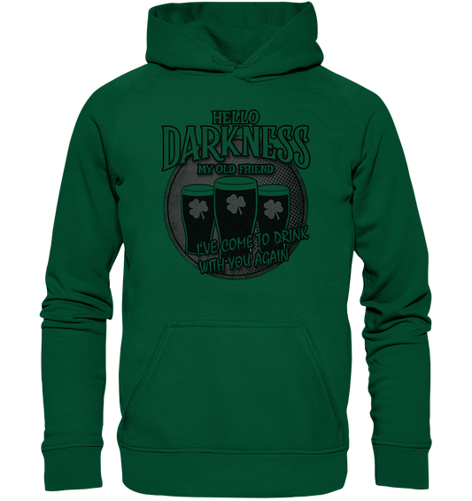 Hello Darkness My Old Friend - Basic Unisex Hoodie
