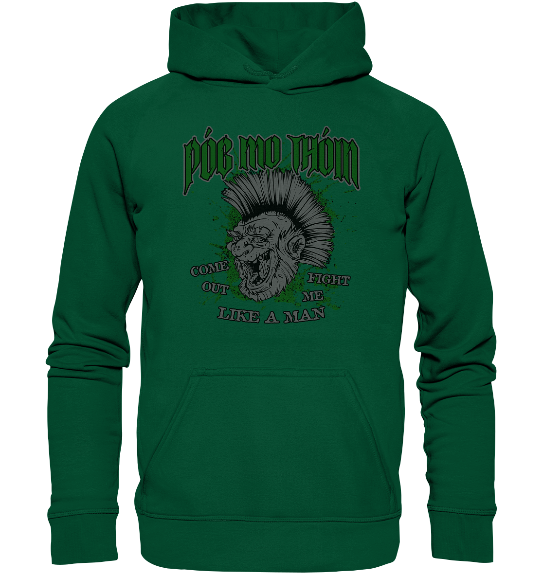 Póg Mo Thóin Streetwear "Come Out" - Basic Unisex Hoodie