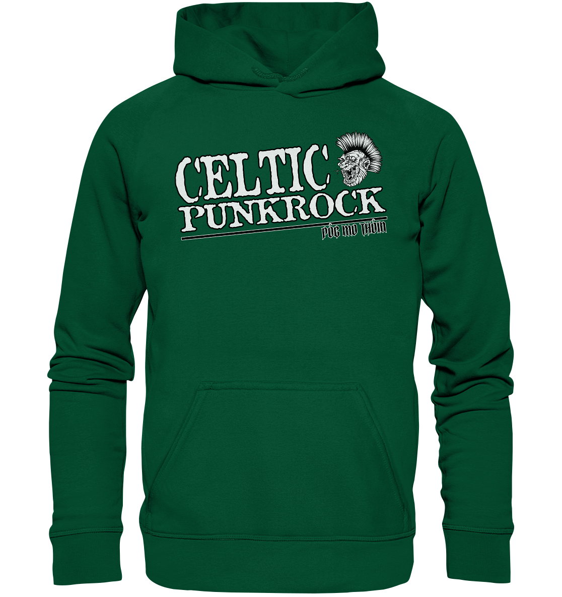 Póg Mo Thóin Streetwear "Celtic Punkrock" - Basic Unisex Hoodie