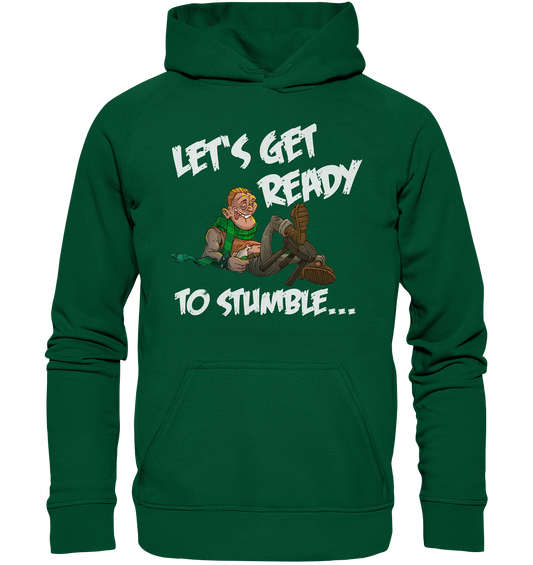 Let's Get Ready To Stumble - Basic Unisex Hoodie