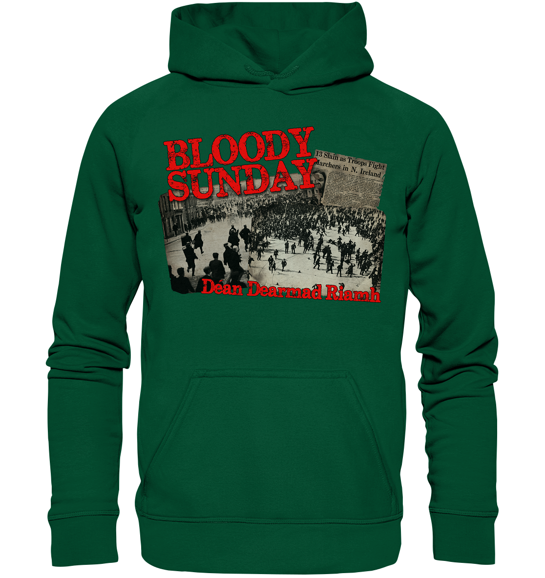 Bloody Sunday - Basic Unisex Hoodie