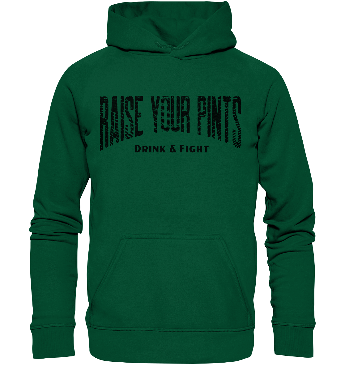 Raise Your Pints "Drink & Fight" - Basic Unisex Hoodie