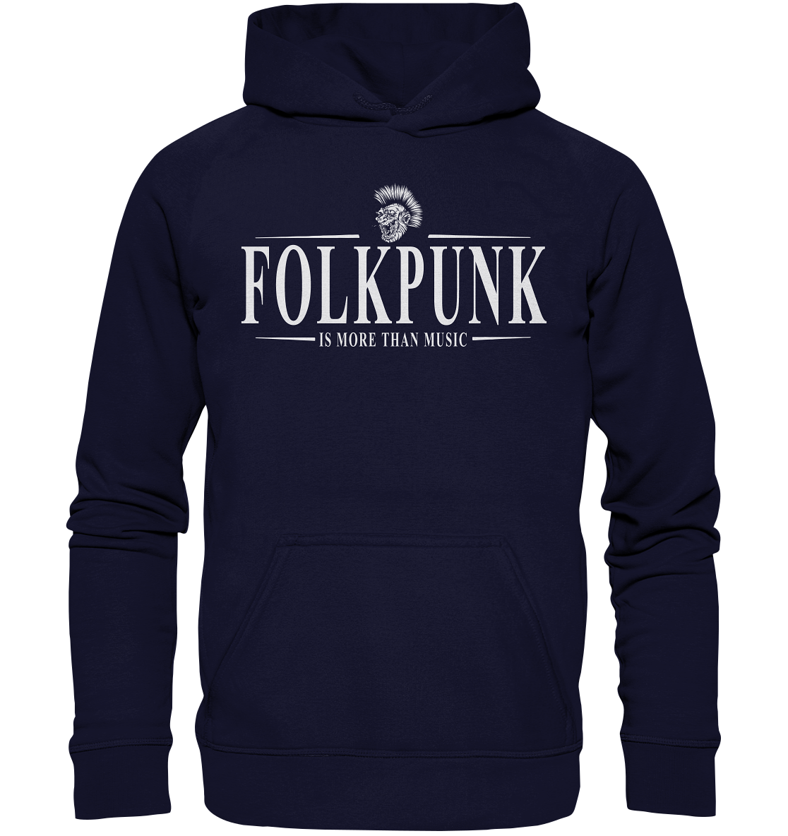 Folkpunk "Is More Than Music" - Basic Unisex Hoodie