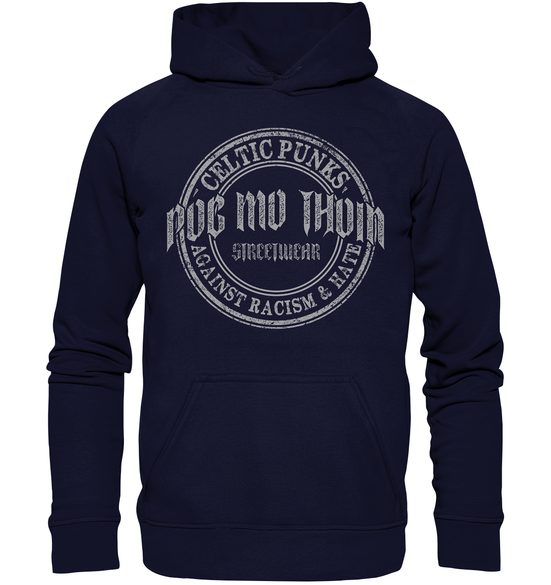 Póg Mo Thóin Streetwear "Celtic Punks Against Racism & Hate" - Basic Unisex Hoodie