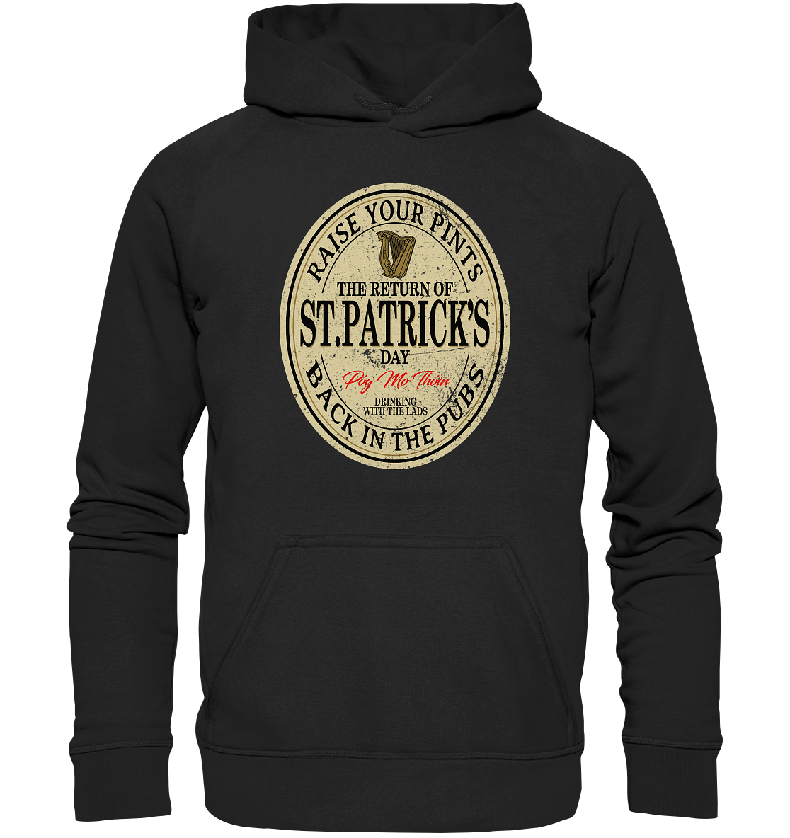 The Return Of St.Patrick's Day - Basic Unisex Hoodie