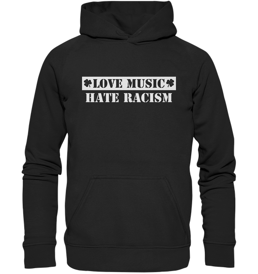 "Love Music - Hate Racism" - Basic Unisex Hoodie