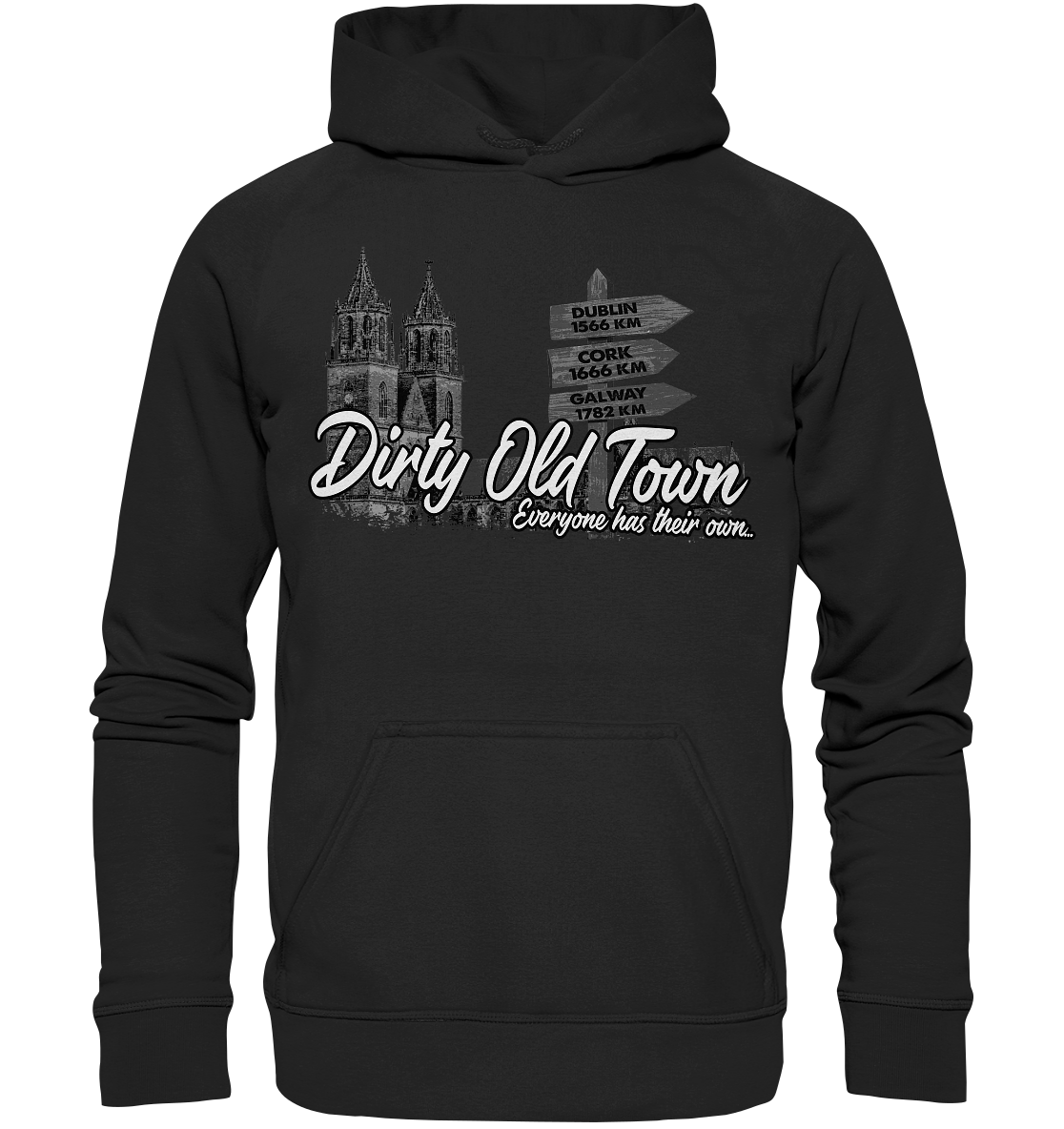 Dirty Old Town "Everyone Has Their Own" (Magdeburg) - Basic Unisex Hoodie