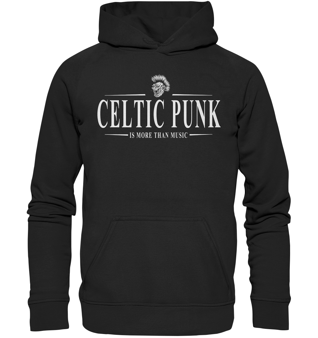 Celtic Punk "Is More Than Music" - Basic Unisex Hoodie