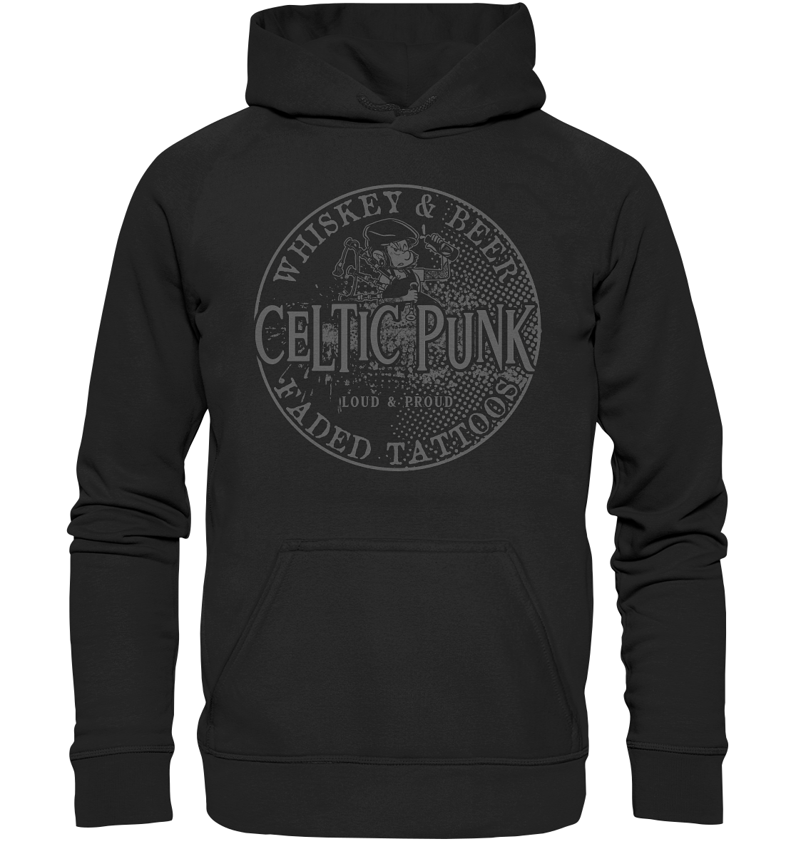 Celtic Punk "Whiskey, Beer & Faded Tattoos" - Basic Unisex Hoodie