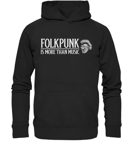 Folkpunk "Is More Than Music" - Basic Unisex Hoodie