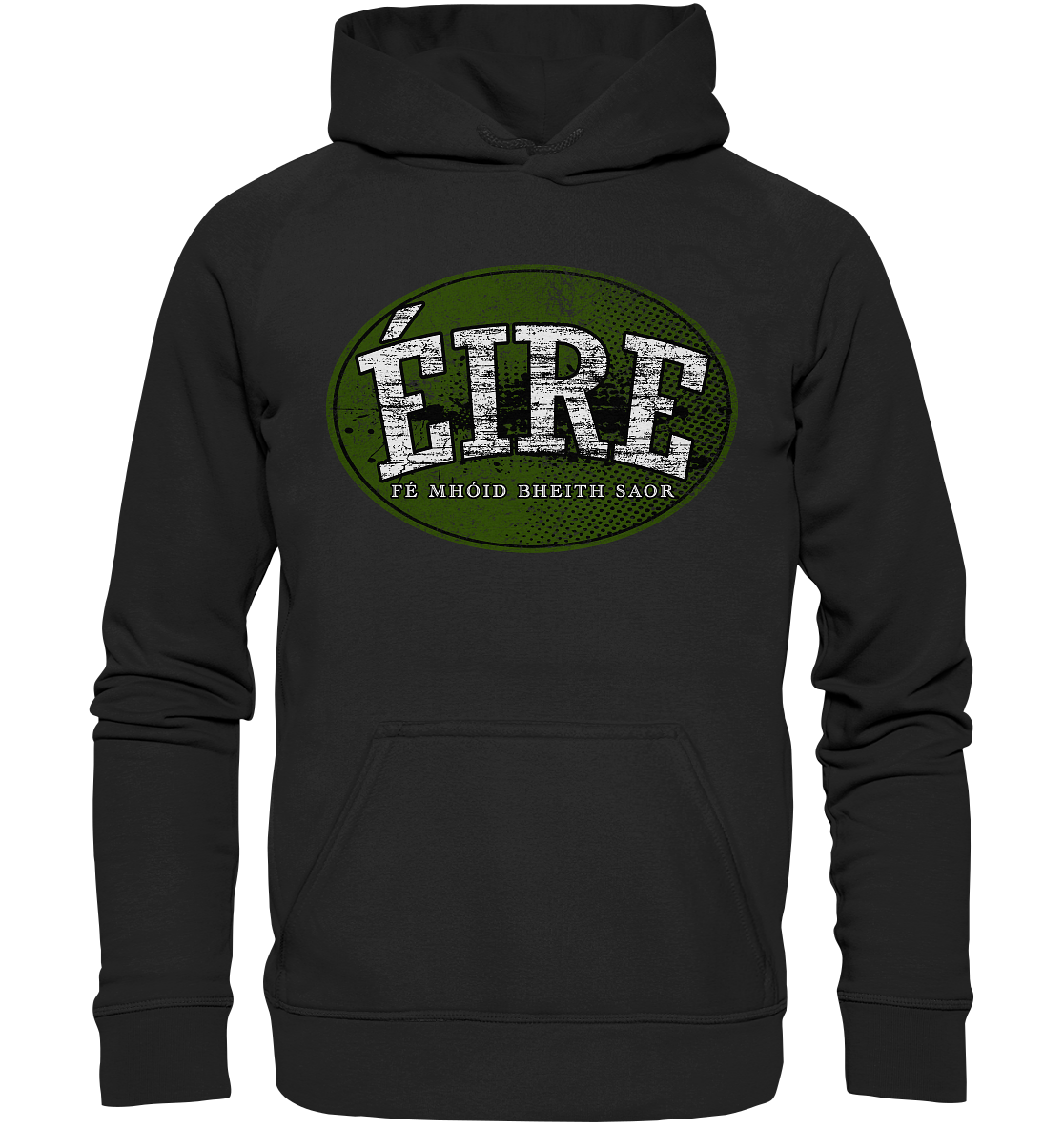 "Éire - Fé mhóid bheith saor" - Basic Unisex Hoodie