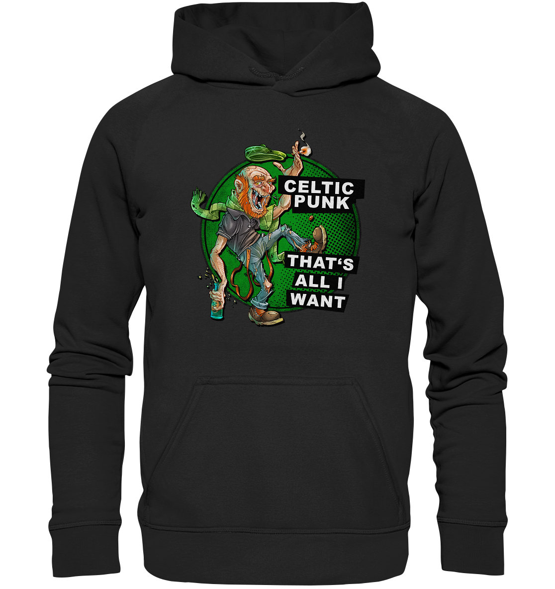 "Celtic Punk - That's All I Want" - Basic Unisex Hoodie
