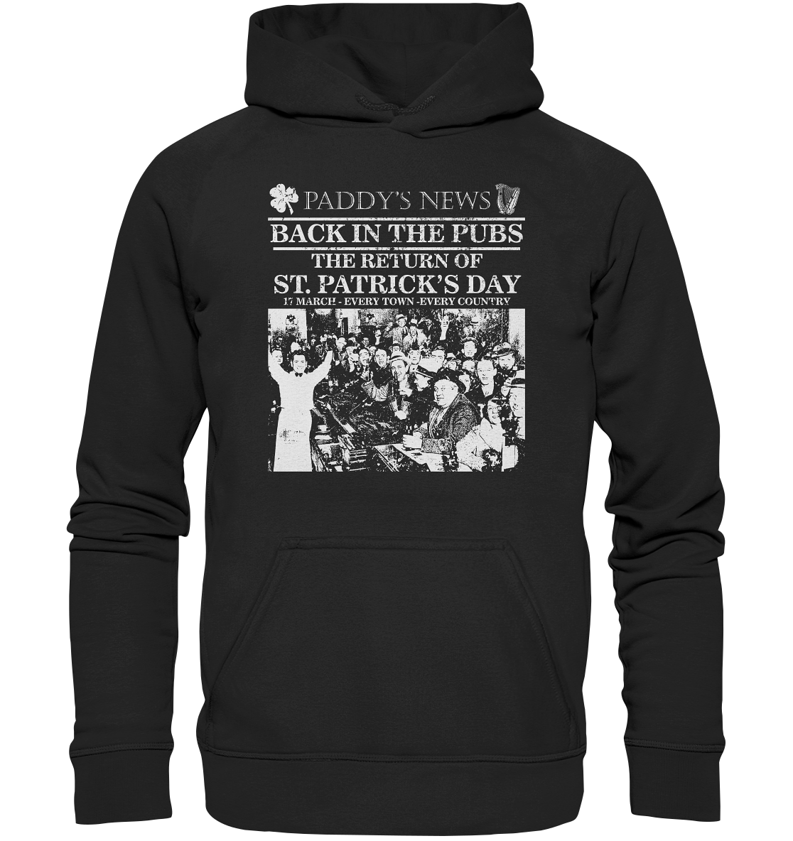 Back In The Pubs "The Return Of St. Patrick's Day" - Basic Unisex Hoodie
