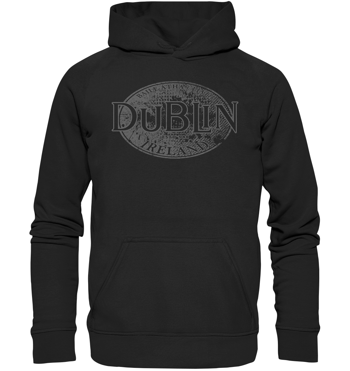 Dublin "Ireland / Baile Átha Cliath / Estd 988" - Basic Unisex Hoodie