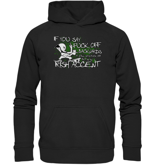 If You Say "Fuck Off" Backwards..." - Basic Unisex Hoodie
