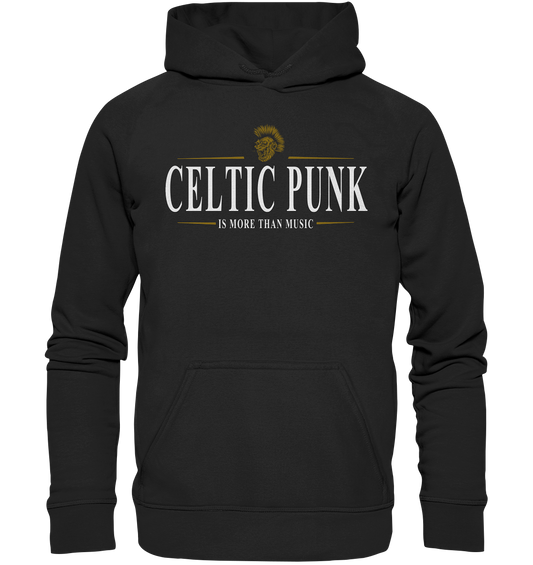 Celtic Punk "Is More Than Music" - Basic Unisex Hoodie