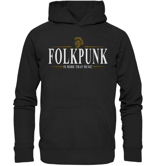 Folkpunk "Is More Than Music" - Basic Unisex Hoodie