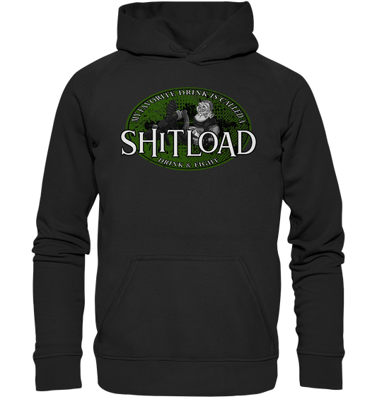 My Favorite Drink Is Called A "Shitload" - Basic Unisex Hoodie