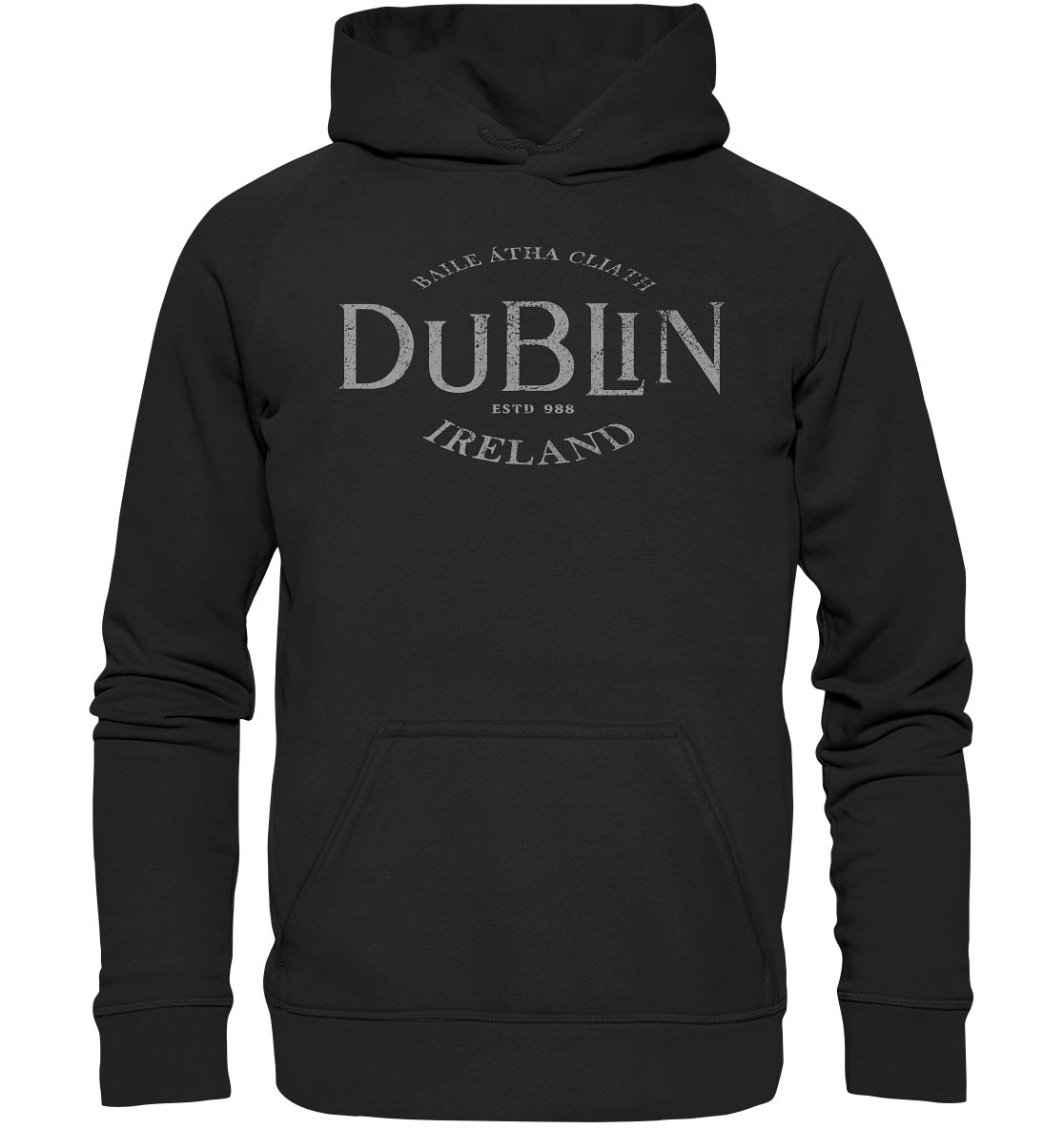 Dublin "Ireland / Baile Átha Cliath / Estd 988" - Basic Unisex Hoodie