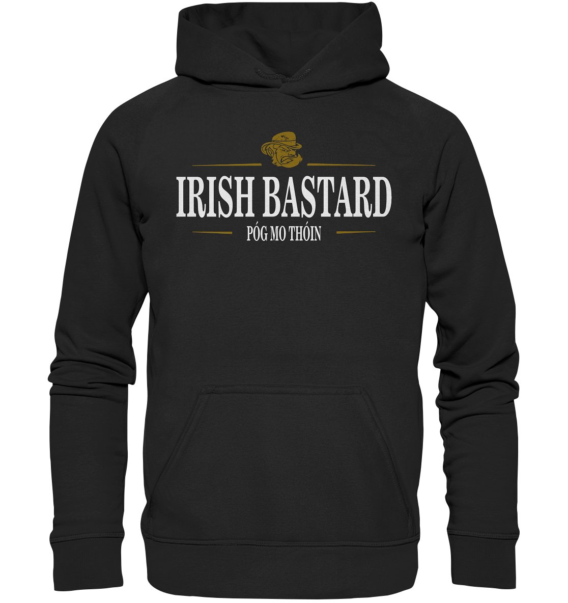 Irish Bastard "Póg Mo Thóin" - Basic Unisex Hoodie