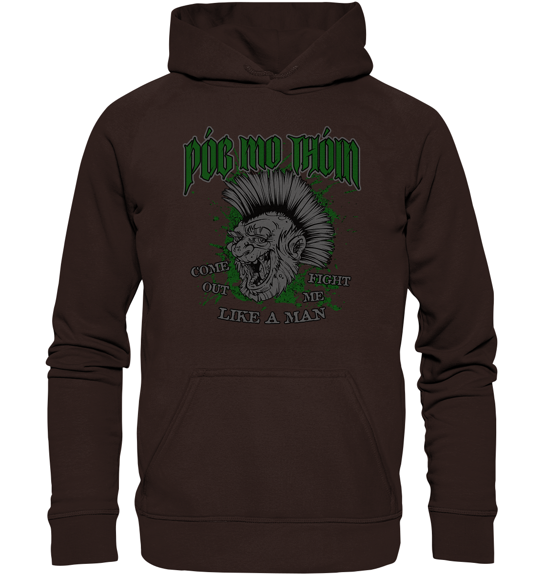 Póg Mo Thóin Streetwear "Come Out" - Basic Unisex Hoodie