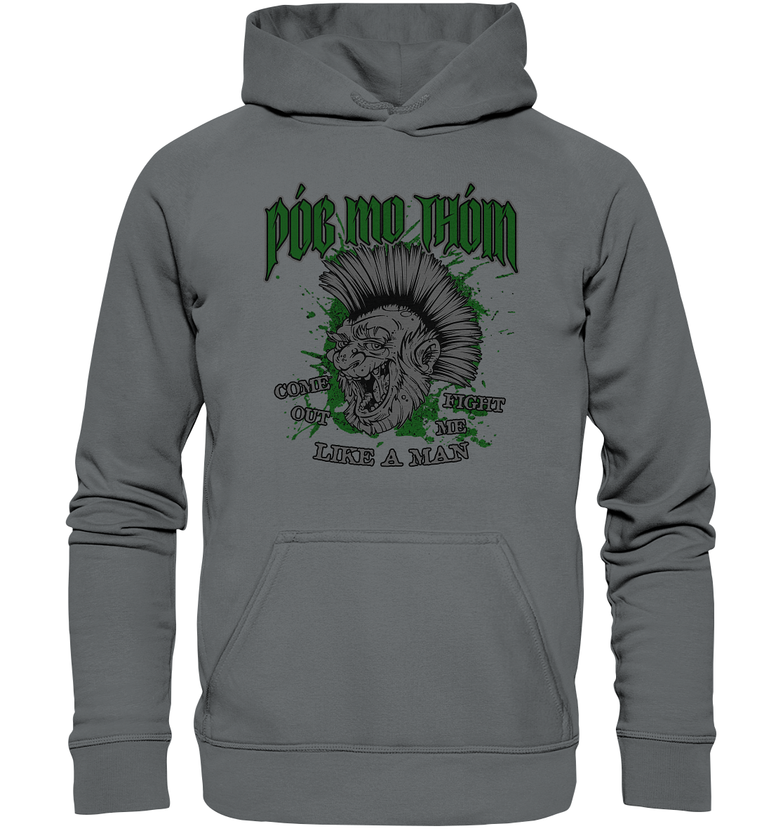 Póg Mo Thóin Streetwear "Come Out" - Basic Unisex Hoodie
