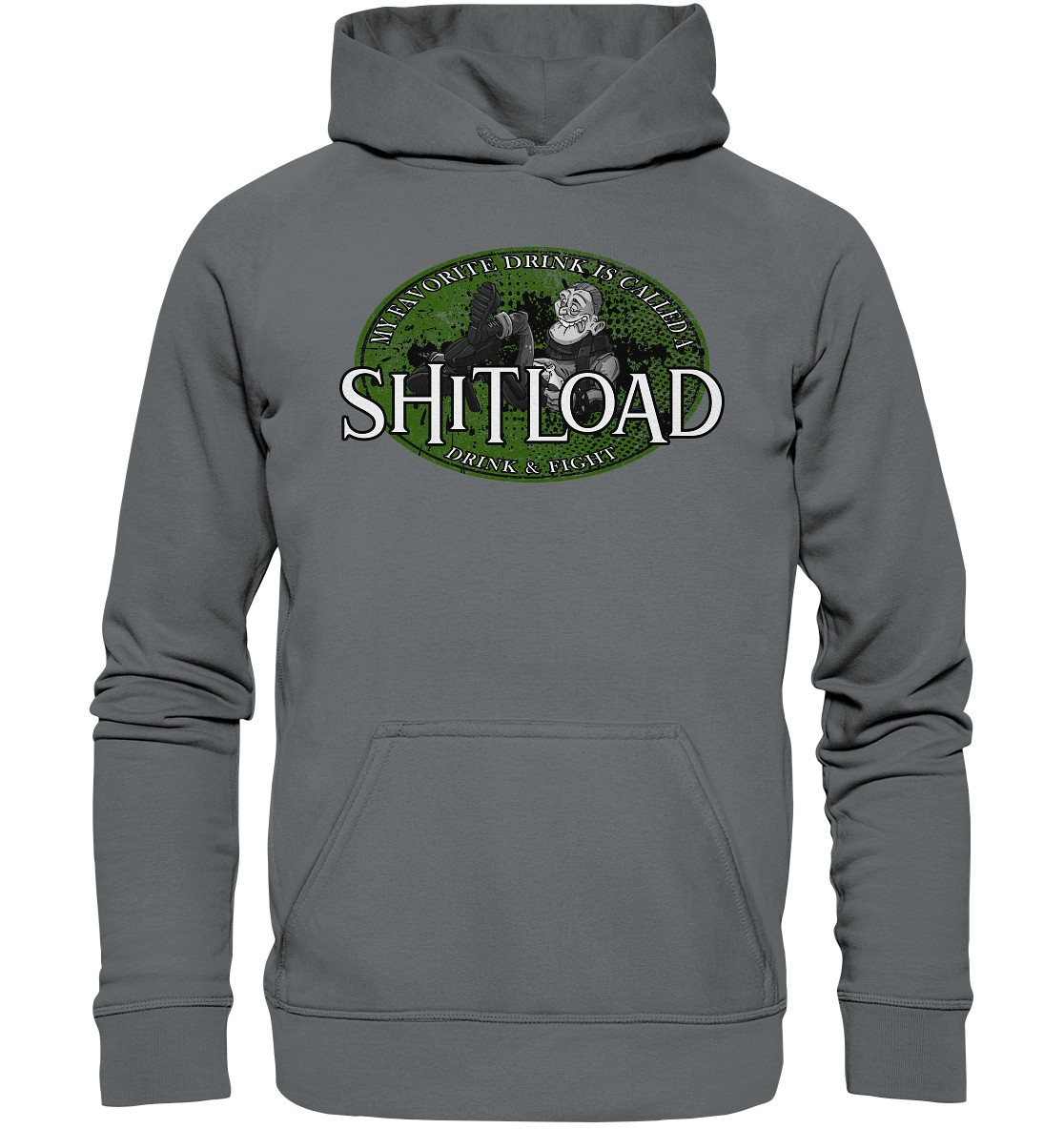 My Favorite Drink Is Called A "Shitload" - Basic Unisex Hoodie