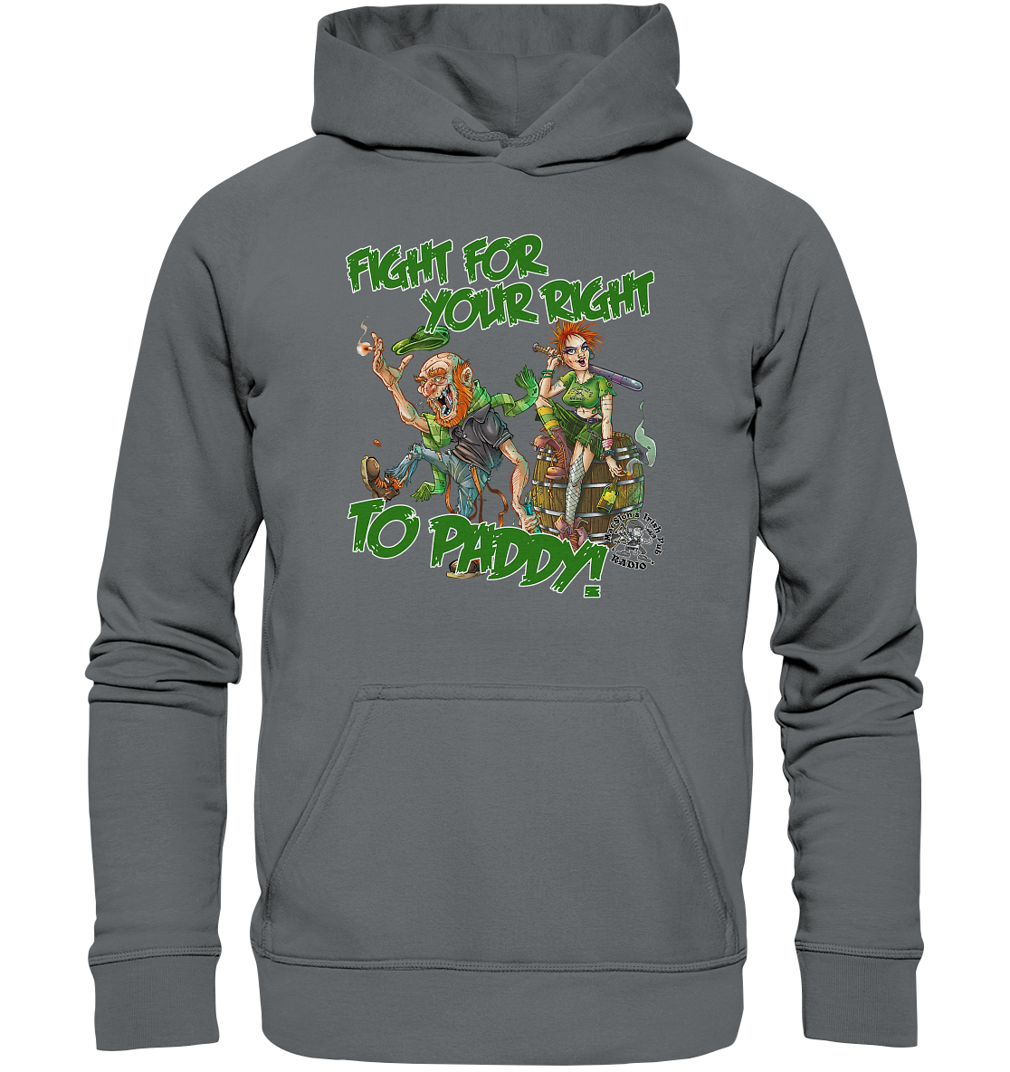Fight For Your Right To Paddy - Basic Unisex Hoodie