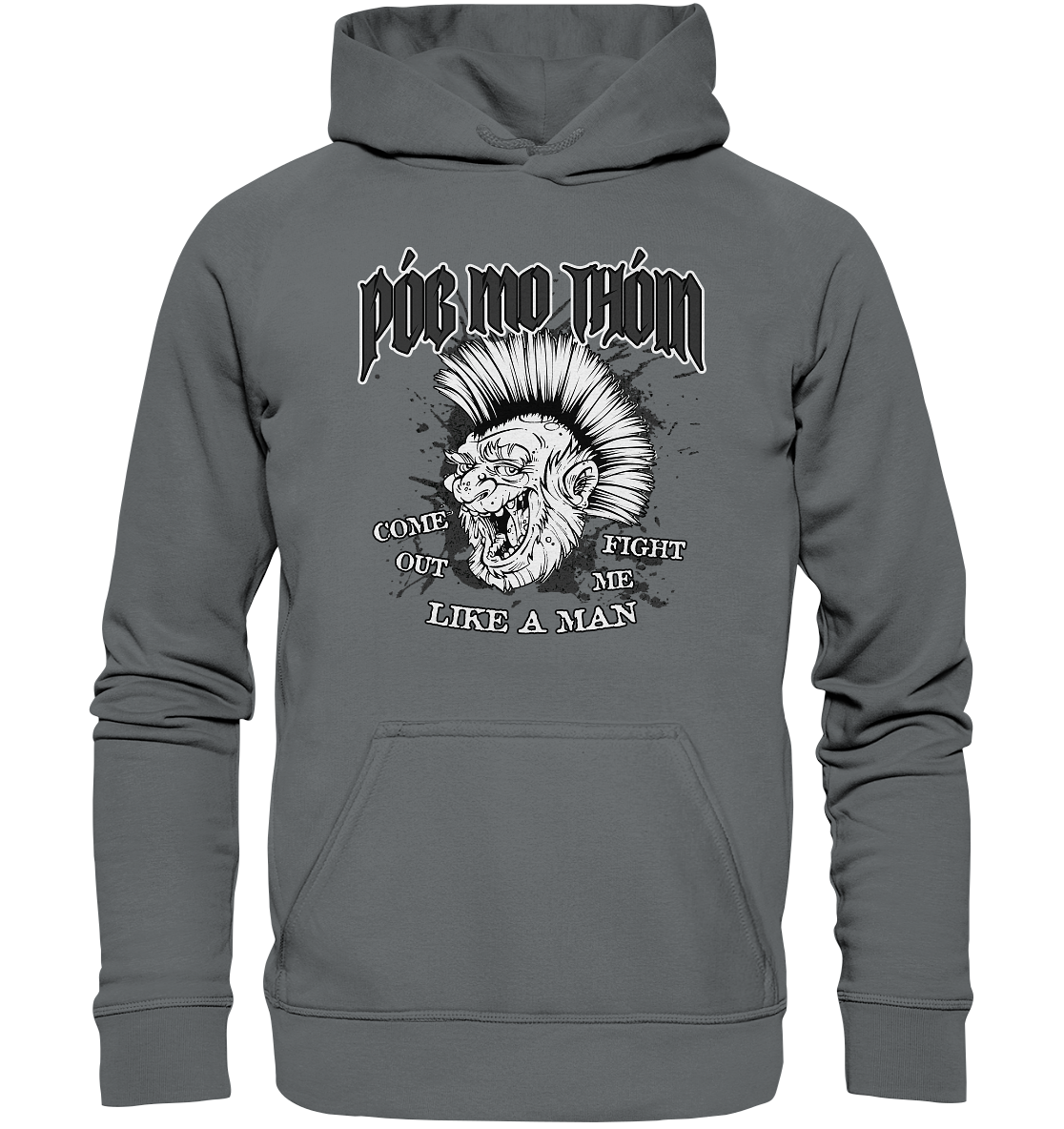 Póg Mo Thóin Streetwear "Come Out" - Basic Unisex Hoodie