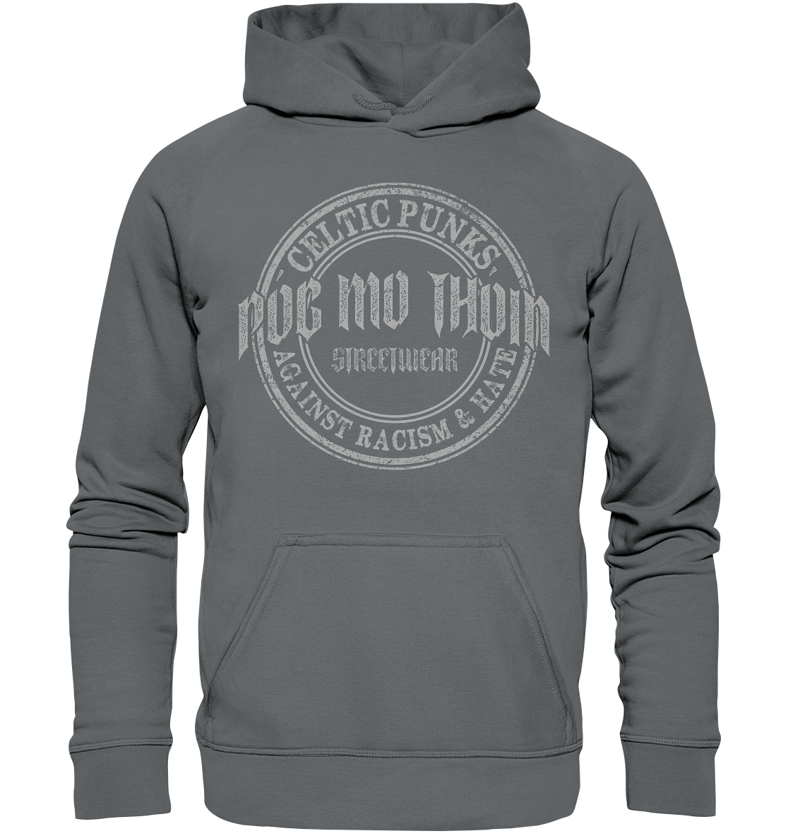 Póg Mo Thóin Streetwear "Celtic Punks Against Racism & Hate" - Basic Unisex Hoodie