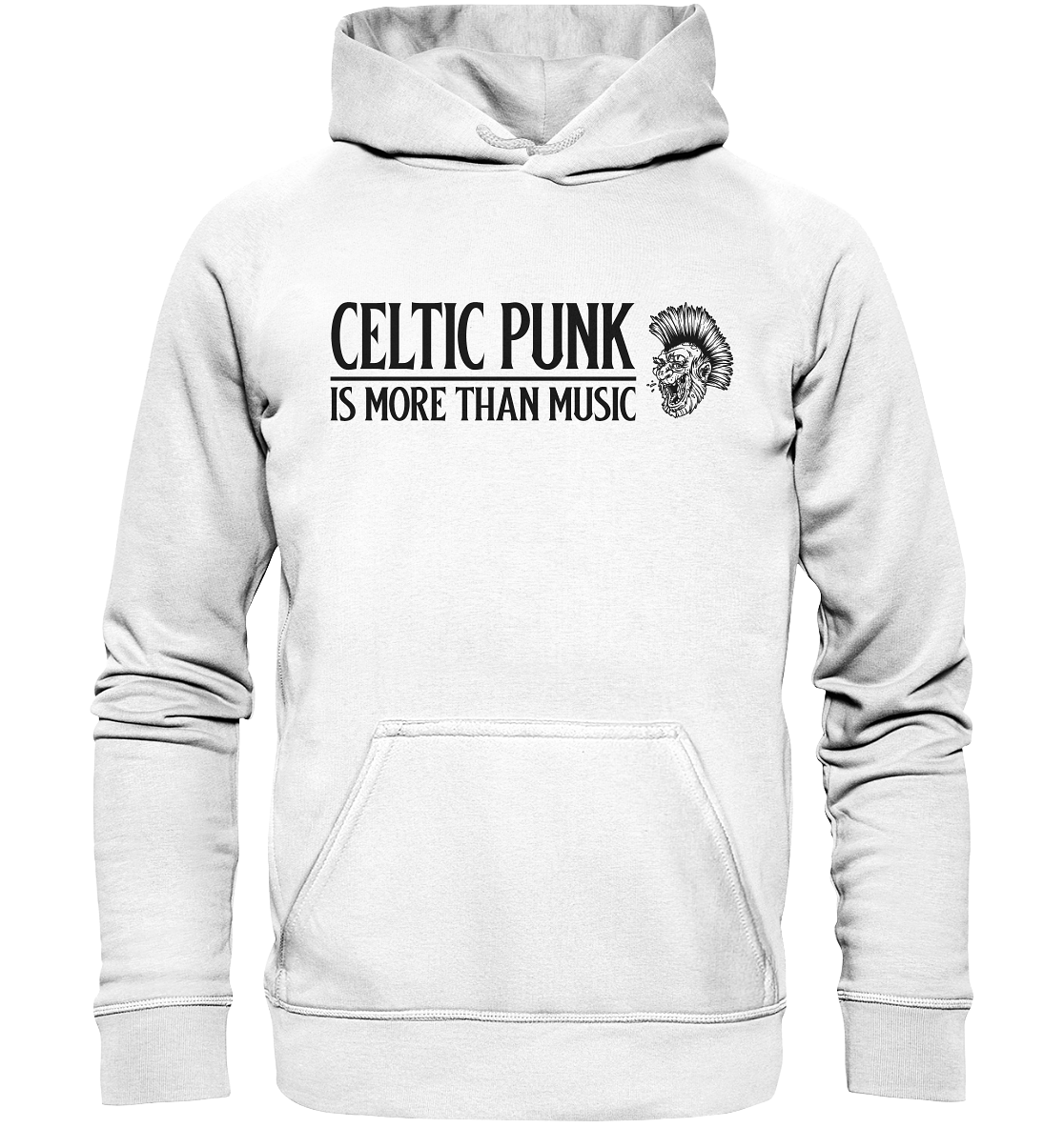 Celtic Punk "Is More Than Music" - Basic Unisex Hoodie
