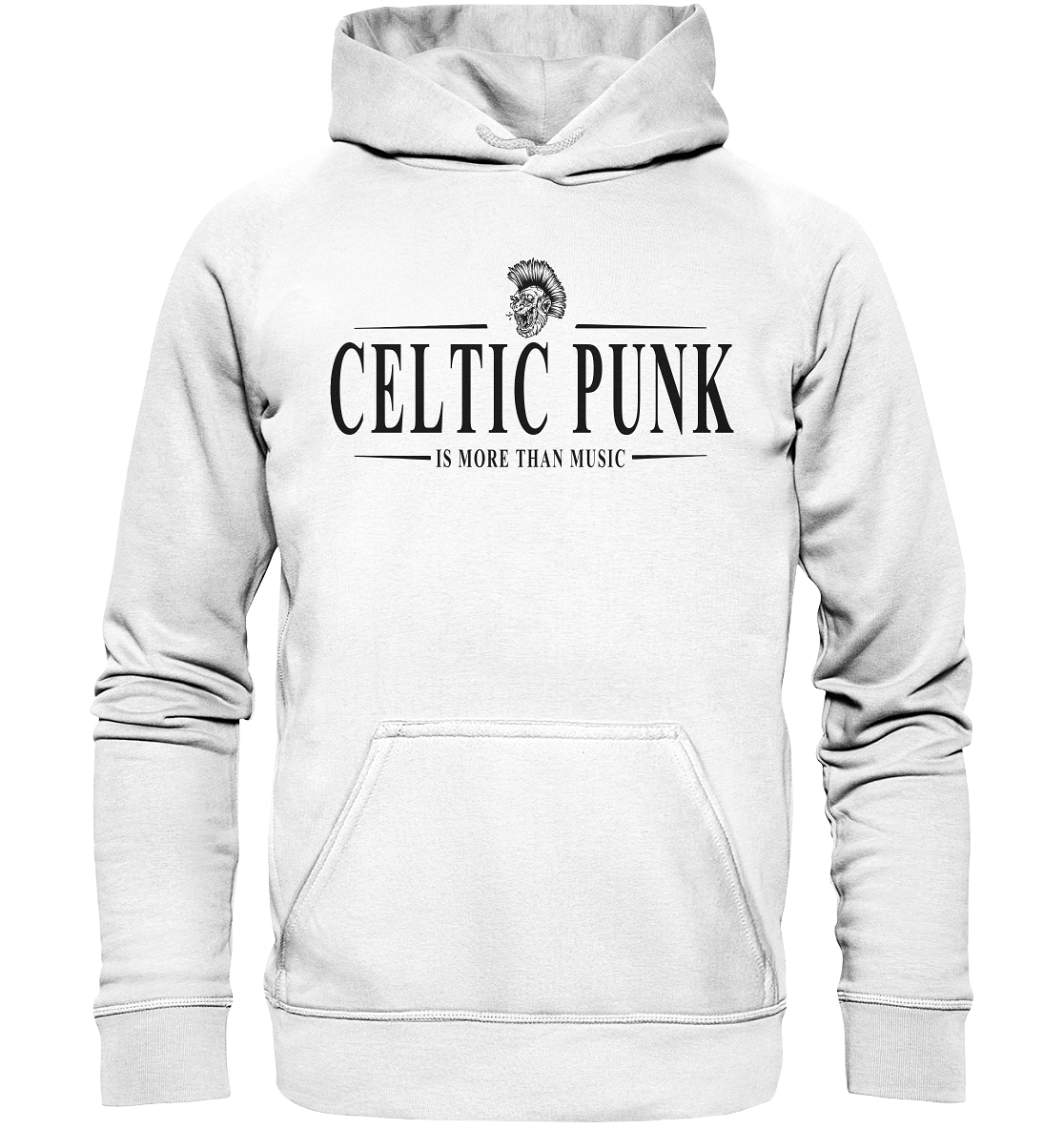 Celtic Punk "Is More Than Music" - Basic Unisex Hoodie