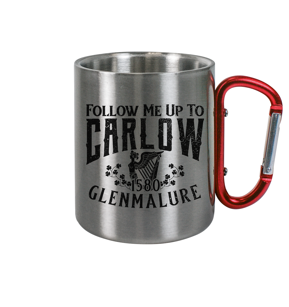 Follow Me Up To Carlow - Edelstahl Tasse