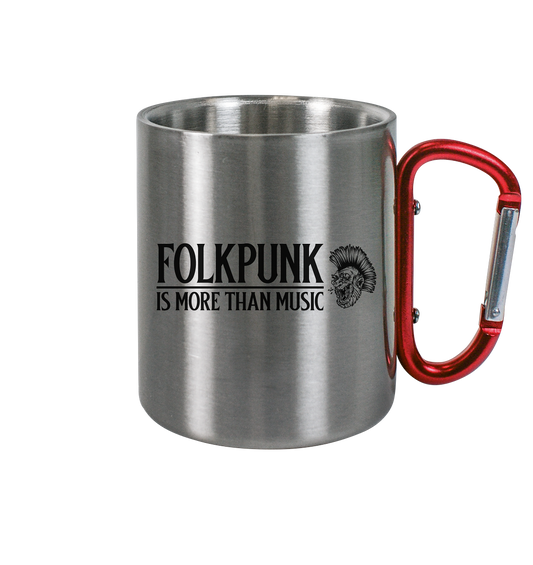 Folkpunk "Is More Than Music" - Edelstahl Tasse