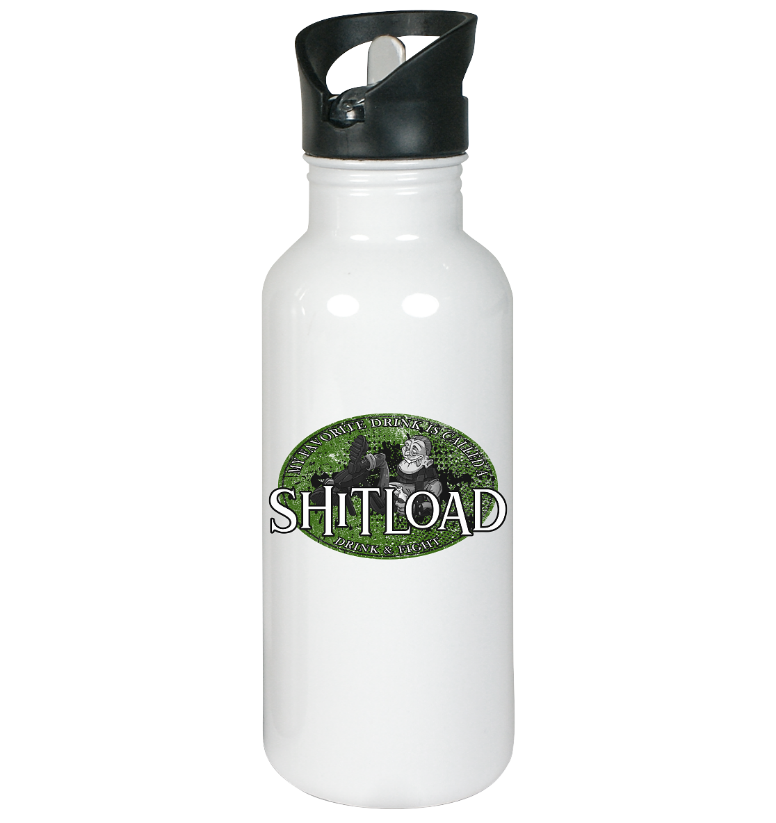 My Favorite Drink Is Called A "Shitload" - Edelstahl-Trinkflasche