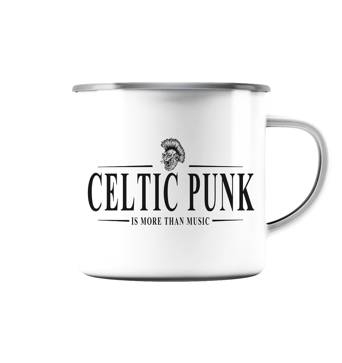 Celtic Punk "Is More Than Music" - Emaille Tasse (Silber)